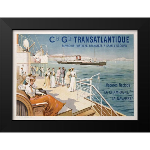 Cie. Gle. Transatlantique Black Modern Wood Framed Art Print by Lessieux, Ernest Louis