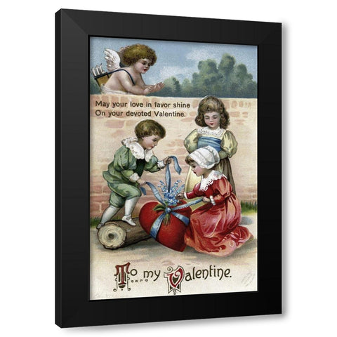 May Your Love In Favor Shine On Your Devoted Valentine Black Modern Wood Framed Art Print with Double Matting by Unknown