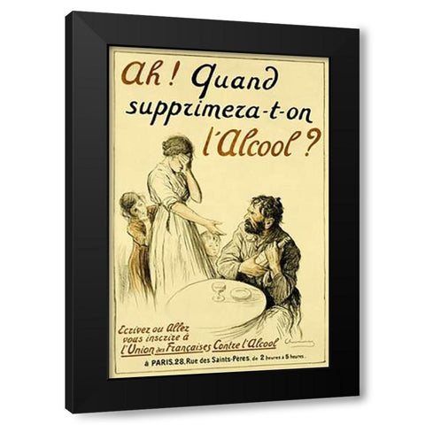 Ah! Quand Supprimera-t-on Lâ€™Alcool? Black Modern Wood Framed Art Print with Double Matting by Chavannaz