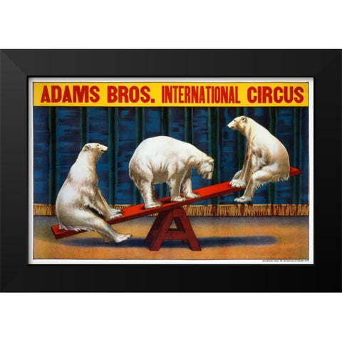 Adams Bros. Circus Black Modern Wood Framed Art Print by Unknown