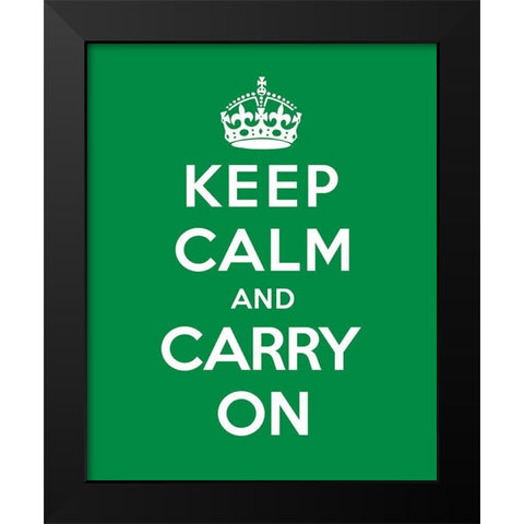 Keep Calm and Carry On - Green Black Modern Wood Framed Art Print by The British Ministry of Information