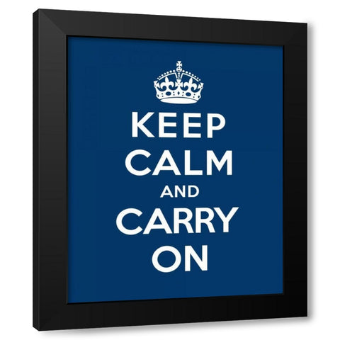 Keep Calm and Carry On - Blue Black Modern Wood Framed Art Print with Double Matting by The British Ministry of Information