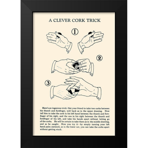 A Clever Cork Trick Black Modern Wood Framed Art Print by Retromagic