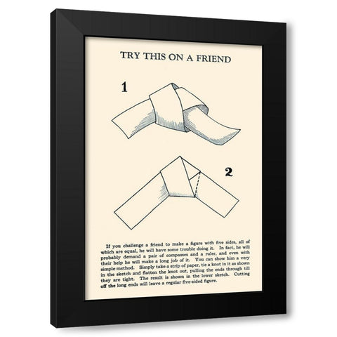 Try This on a Friend - 5 Equal Sides Black Modern Wood Framed Art Print with Double Matting by Retromagic