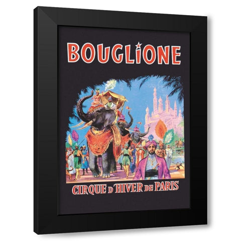 Bouglione - Cirque d Hiver de Paris Black Modern Wood Framed Art Print by Vintage Elephant