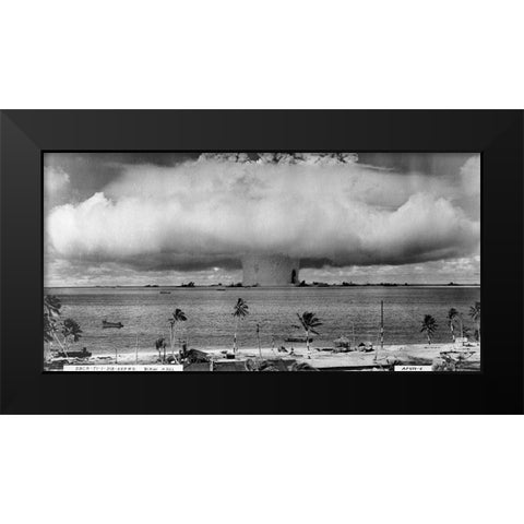 Bikini Atoll - Operation Crossroads Baker Detonation - July 25, 1946: DBCR-T1-318-Exp #2 AF434-6 Black Modern Wood Framed Art Print by U.S. Navy