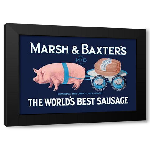 Pigs and Pork: Marsh and Baxters Worlds Best Sausage Black Modern Wood Framed Art Print by Advertisement