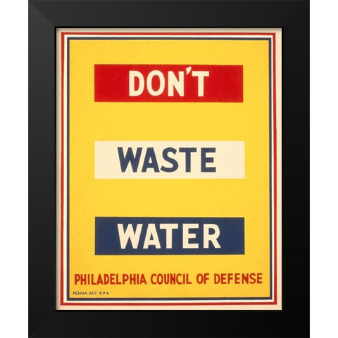 Dont waste water Black Modern Wood Framed Art Print by Wilcox, Raymond