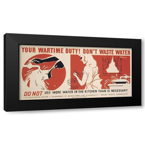 Do not use more water in the kitchen than is necessary Black Modern Wood Framed Art Print by Kerkam, Earl