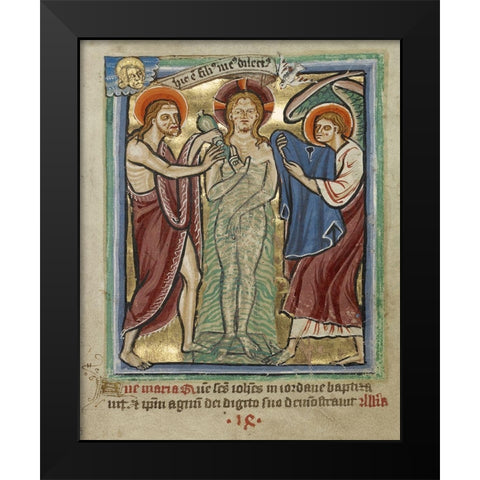 The Baptism of Christ Black Modern Wood Framed Art Print by Illuminator, Unknown 12th Century English