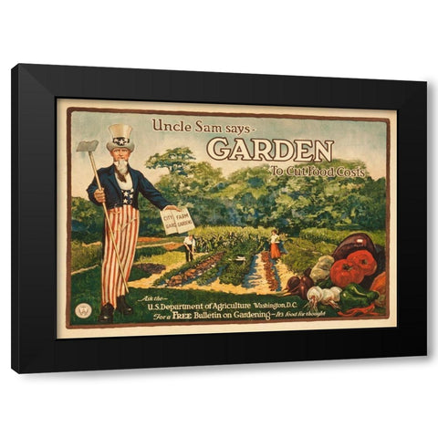 Uncle Sam says - garden to cut food costs, 1917 Black Modern Wood Framed Art Print with Double Matting by Artist, Unknown 20th Century American