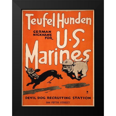 Teufel Hunden, German Nickname for U.S. Marines, 1917 Black Modern Wood Framed Art Print by Artist, Unknown 20th Century American