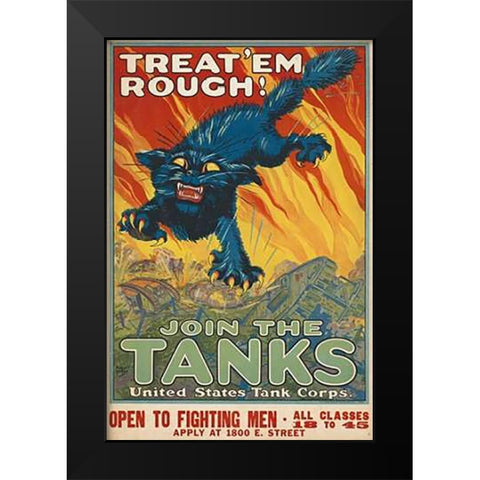 Treat em Rough - Join the Tanks, 1917 Black Modern Wood Framed Art Print by Hutaf, August