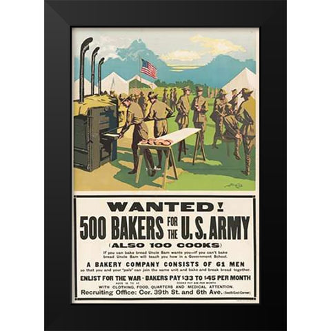 Wanted! 500 Bakers for the U.S. Army, (Also 100 Cooks), 1917 Black Modern Wood Framed Art Print by Dewey