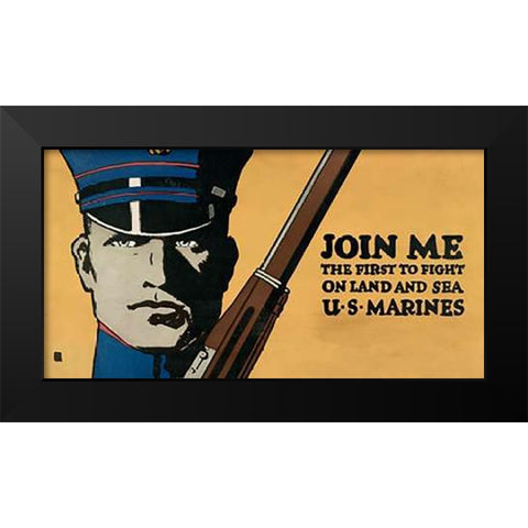 Join me - the first to fight on land and sea - U.S. Marines, 1914/1918 Black Modern Wood Framed Art Print by Falls, Charles Buckles