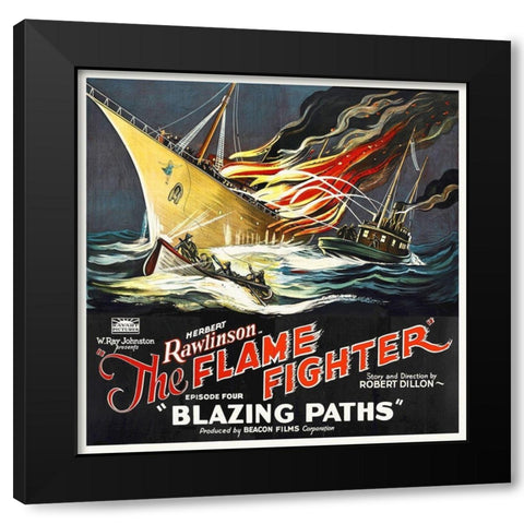 Flame Fighter, Blazing Paths, Herbert Rawlinson, 1925 Black Modern Wood Framed Art Print with Double Matting by Hollywood Photo Archive