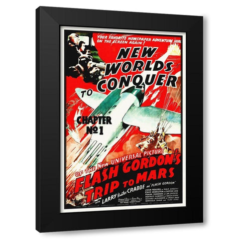 Flash Gordons Trip to Mars - New Worlds to Conquer Black Modern Wood Framed Art Print by Hollywood Photo Archive