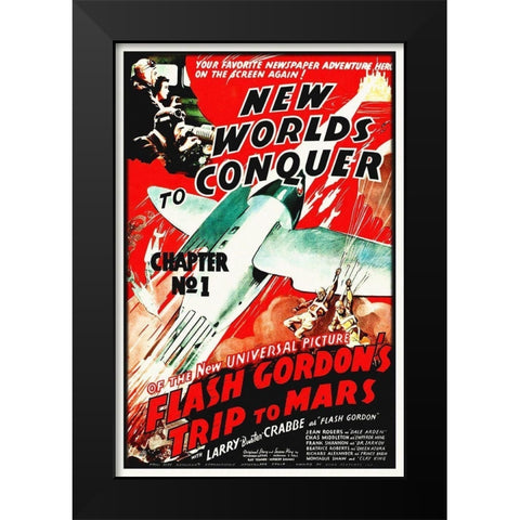 Flash Gordons Trip to Mars - New Worlds to Conquer Black Modern Wood Framed Art Print by Hollywood Photo Archive