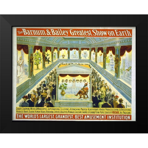 The Barnum And Bailey Greatest Show On Earth--Chaste, Charming, Weird and Wonderful Supernatural Ill Black Modern Wood Framed Art Print by Hollywood Photo Archive