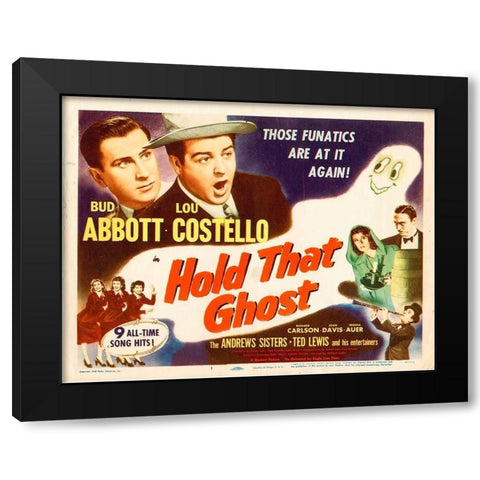 Abbott and Costello - Hold That Ghost Black Modern Wood Framed Art Print by Hollywood Photo Archive