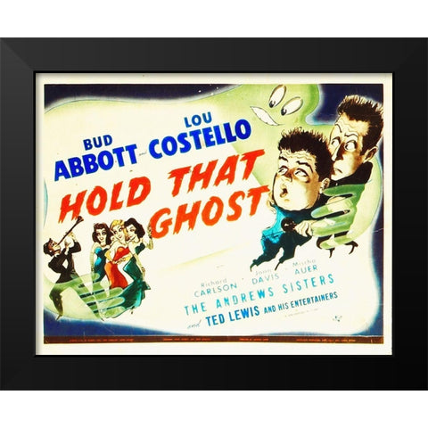 Abbott and Costello - Hold That Ghost Black Modern Wood Framed Art Print by Hollywood Photo Archive