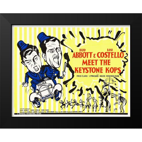 Abbott and Costello - Meet The Keystone Kops Black Modern Wood Framed Art Print by Hollywood Photo Archive