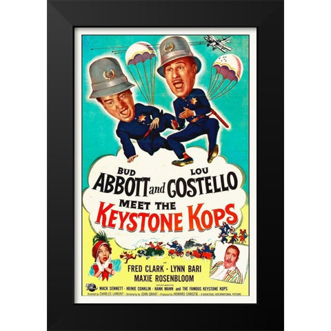 Abbott and Costello - Meet The Keystone Kops Black Modern Wood Framed Art Print by Hollywood Photo Archive