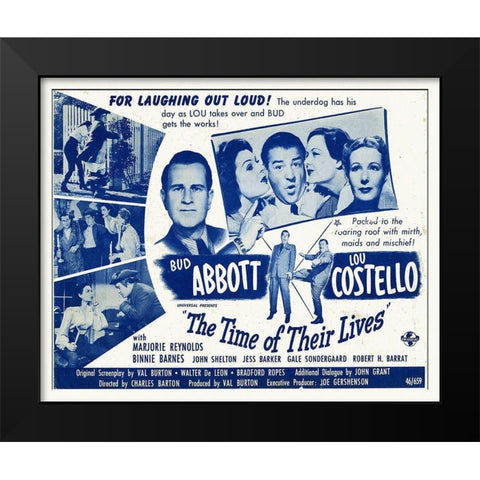 Abbott and Costello - The Time Of Their Lives Black Modern Wood Framed Art Print by Hollywood Photo Archive