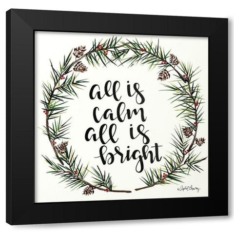 All is Calm Pinecone Wreath Black Modern Wood Framed Art Print with Double Matting by Chavez, April