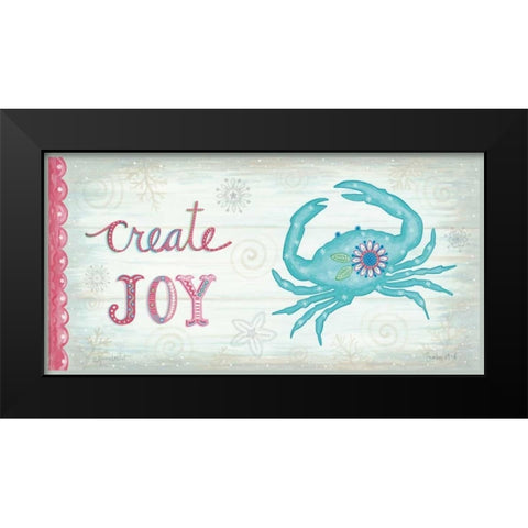 Create Joy Black Modern Wood Framed Art Print by LaPoint, Annie