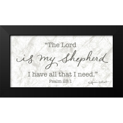 The Lord is My Shepherd Black Modern Wood Framed Art Print by LaPoint, Annie