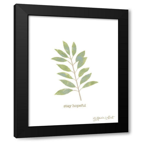Stay Hopeful Black Modern Wood Framed Art Print with Double Matting by LaPoint, Annie