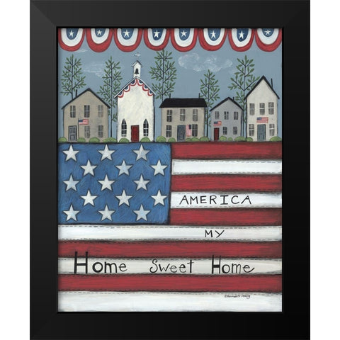America My Home Sweet Home Black Modern Wood Framed Art Print by Deming, Bernadette