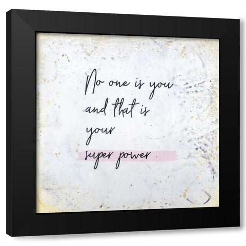 No One is You Black Modern Wood Framed Art Print by Hallowell, Brit