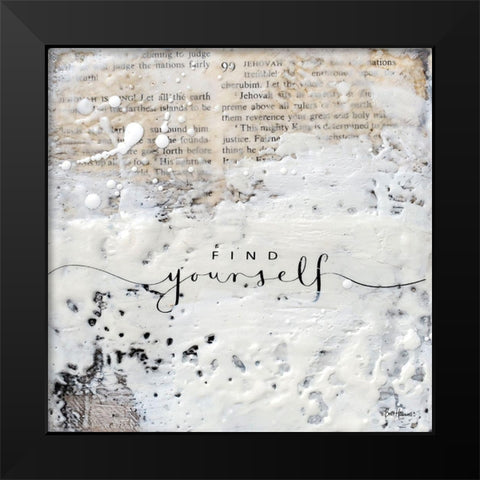 Find Yourself Black Modern Wood Framed Art Print by Hallowell, Britt