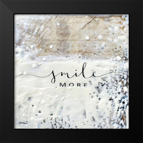Smile More Black Modern Wood Framed Art Print by Hallowell, Britt