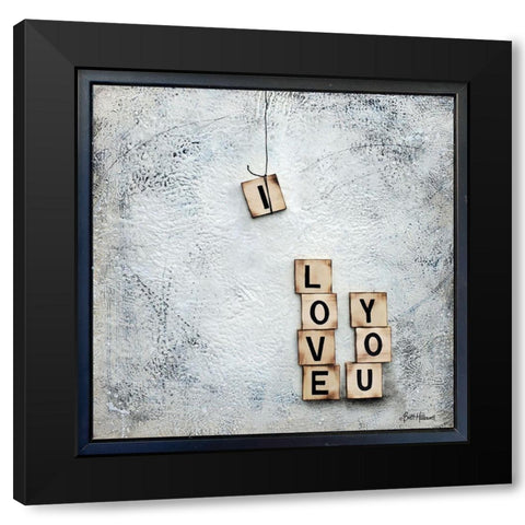 I Love You Black Modern Wood Framed Art Print with Double Matting by Hallowell, Britt