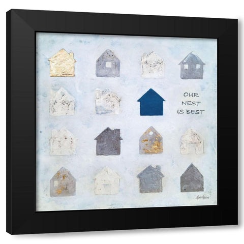 Our Nest is Best Black Modern Wood Framed Art Print by Hallowell, Britt