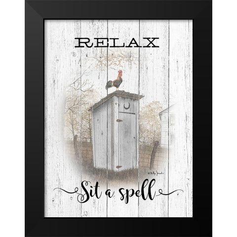 Relax - Sit a Spell Black Modern Wood Framed Art Print by Jacobs, Billy