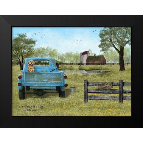 Id Rather be Fishing Black Modern Wood Framed Art Print by Jacobs, Billy