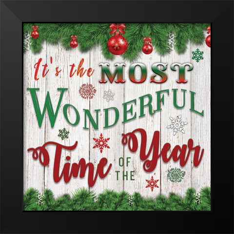 Its the Most Wonderful Time of the Year Black Modern Wood Framed Art Print by Bluebird Barn