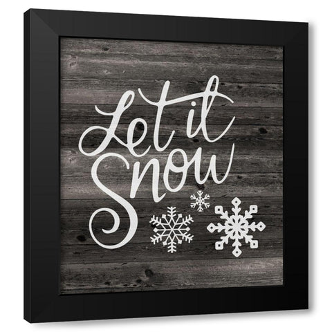 Let It Snow Black Modern Wood Framed Art Print with Double Matting by Bluebird Barn