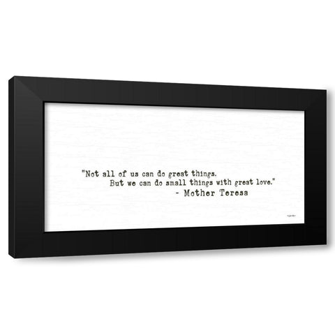 Small Things with Great Love Black Modern Wood Framed Art Print with Double Matting by Boyer, Susie