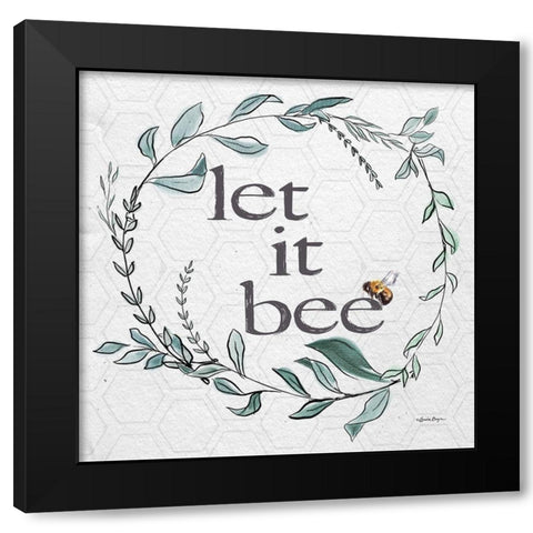 Let It Bee Black Modern Wood Framed Art Print by Boyer, Susie