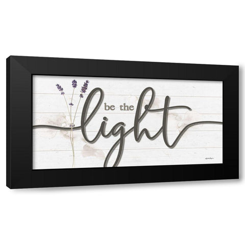 Be the Light Black Modern Wood Framed Art Print by Boyer, Susie