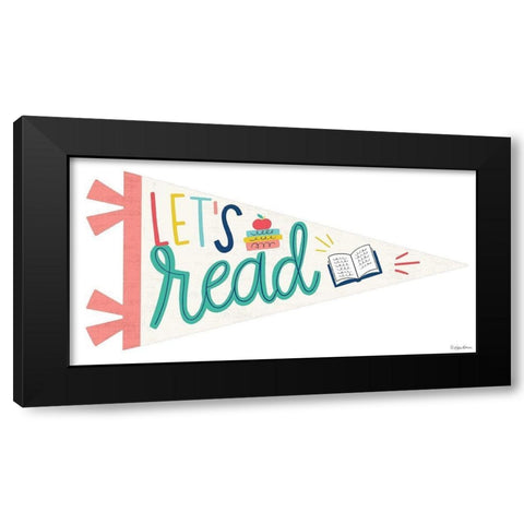 Lets Read Pennant Black Modern Wood Framed Art Print by Lady Louise Designs