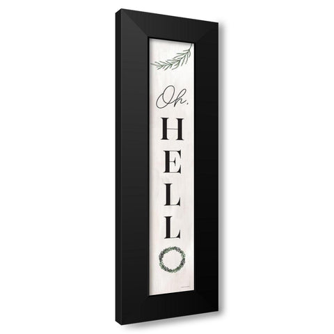 Oh Hello Black Modern Wood Framed Art Print by Lady Louise Designs