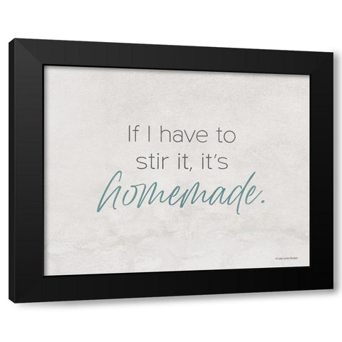Its Homemade Black Modern Wood Framed Art Print with Double Matting by Lady Louise Designs