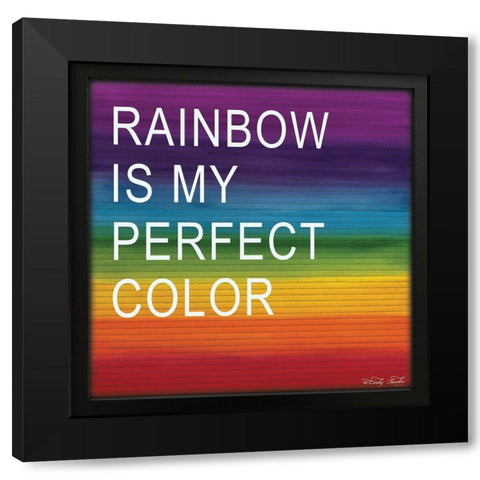 Rainbow is My Perfect Color Black Modern Wood Framed Art Print with Double Matting by Jacobs, Cindy