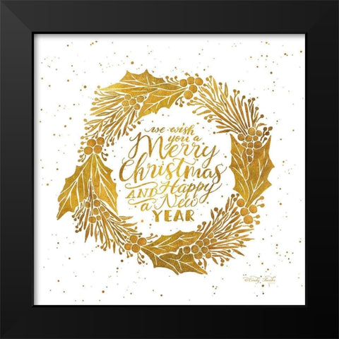 Merry Christmas and Happy New Year    Black Modern Wood Framed Art Print by Jacobs, Cindy